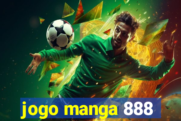 jogo manga 888